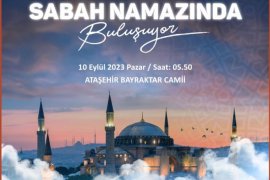 81 ilde gençler ve aileler pazar günü sabah namazında buluşacak