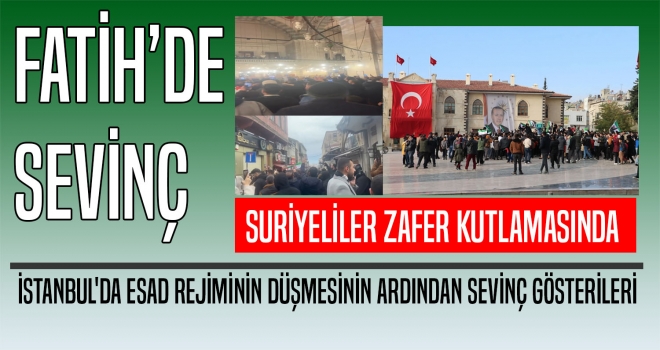 Türkiye'de yaşayan Suriyeliler, Baas rejiminin devrilmesini kutluyor