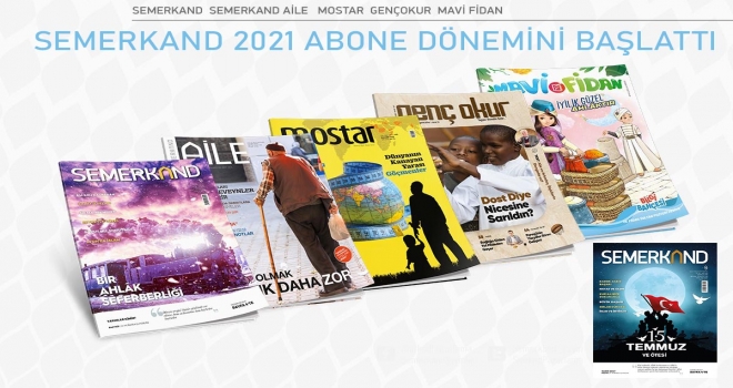 SEMERKAND DERGİSİ 2021 ABONE DÖNEMİNİ BAŞLATTI