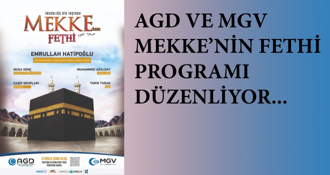 AGD MEKKE'NİN FETHİ PROGRAMI 31 ARALIK'TA ESATPAŞA İMAM HATİP LİSESİNDE TERTİP EDİLECEK