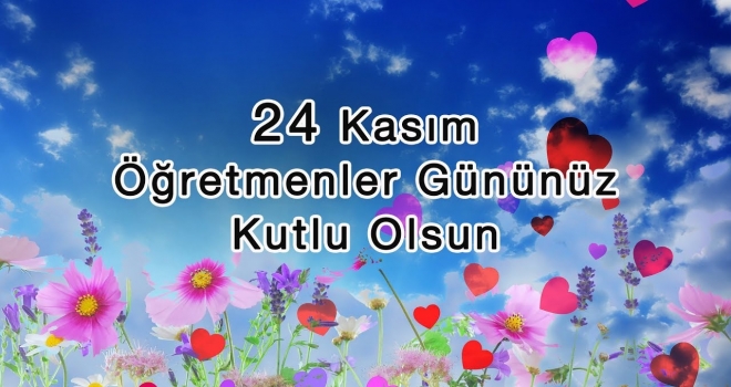 24 Kasım Öğretmenler Günü