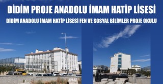 EGE'DE  PARLAYAN YILDIZ DİDİM ANADOLU İMAM HATİP LİSESİ